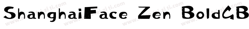 ShanghaiFace Zen BoldGB20字体转换